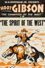 Spirit Of The West (1932) afişi