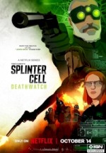 Splinter Cell: Deathwatch (2025) afişi Splinter Cell: Deathwatch (2025) afişi