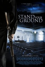 Stand Your Ground (2013) afişi