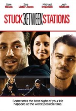 Stuck Between Stations (2011) afişi
