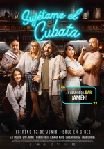 Sujétame el cubata (2025) Fragman (2025) afişi
