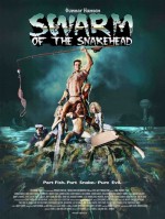 Swarm Of The Snakehead (2006) afişi