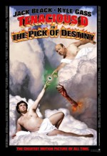 Tenacious D: The Pick of Destiny