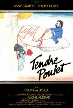 Tendre Poulet (1978) afişi