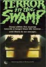 Terror ın The Swamp (1985) afişi