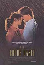 The Crude Oasis (1995) afişi