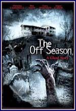 The Off Season (2004) afişi