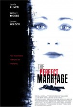 The Perfect Marriage (2006) afişi