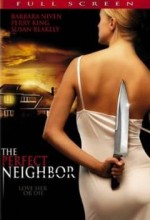 The Perfect Neighbor (2005) afişi