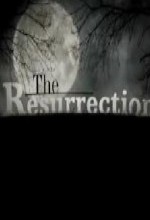 The Resurrectıon (2006) afişi