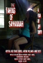 The Taking Of Savannah (2011) afişi