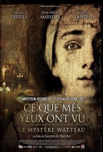 The Vanishing Point / Ce Que Mes Yeux Ont Vu (2007) afişi
