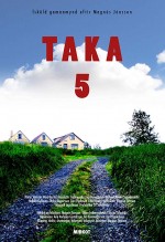 Taka 5 (2019) afişi Taka 5 (2019) afişi