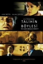 Talihin Böylesi (2011) afişi