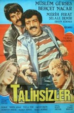 Talihsizler (1987) afişi