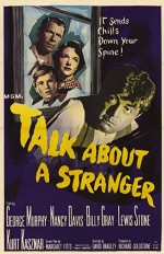 Talk About A Stranger (1952) afişi