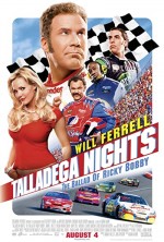 Talladega Geceleri: Ricky Bobby Hikayesi (2006) afişi