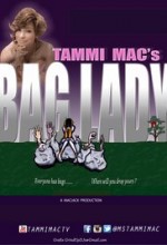 Tammi Mac's Bag Lady (2014) afişi