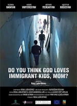 Tanrı Göçmen Çocukları Sever mi Anne? (2019) afişi