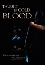 Taught In Cold Blood (2017) afişi