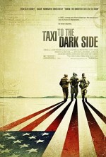 Taxi To The Dark Side (2007) afişi