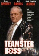 Teamster Boss: The Jackie Presser Story (1992) afişi