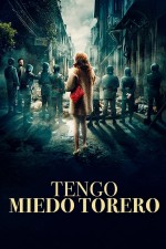 Tengo Miedo Torero (2020) afişi