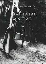 That Fatal Sneeze (1907) afişi