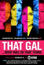 That Gal... Who Was in That Thing: That Guy 2 (2015) afişi