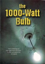 The 1000w Bulb (2009) afişi