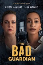 The Bad Guardian (2024) afişi