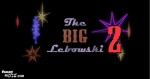 The Big Lebowski 2 (2011) afişi