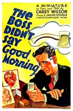 The Boss Didn't Say Good Morning (1937) afişi