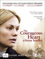 The Courageous Heart Of Irena Sendler (2009) afişi