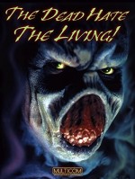 The Dead Hate The Living! (2000) afişi