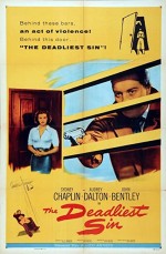 The Deadliest Sin (1955) afişi