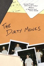 The Dirty Monks (2004) afişi
