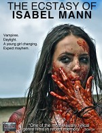 The Ecstasy of Isabel Mann (2012) afişi