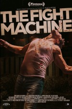 The Fight Machine (2022) afişi The Fight Machine (2022) afişi