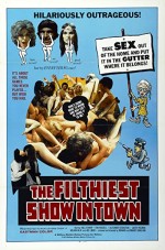 The Filthiest Show In Town (1973) afişi