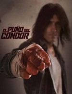 The Fist of the Condor (2023) afişi