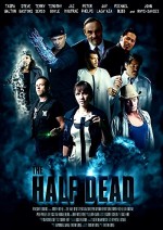 The Half Dead (2017) afişi