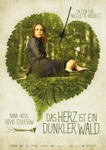 The Heart Is A Dark Forest (2007) afişi