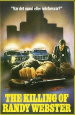 The Killing of Randy Webster (1981) afişi