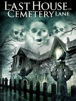 The Last House on Cemetery Lane (2015) afişi