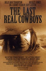 The Last Real Cowboys (2000) afişi