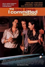 The Last Time ı Committed Suicide (1997) afişi