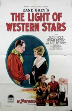 The Light Of Western Stars (1925) afişi The Light Of Western Stars (1925) afişi