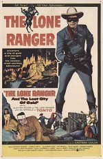 The Lone Ranger And The Lost City Of Gold (1958) afişi