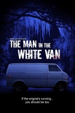 The Man in the White Van (2023) afişi